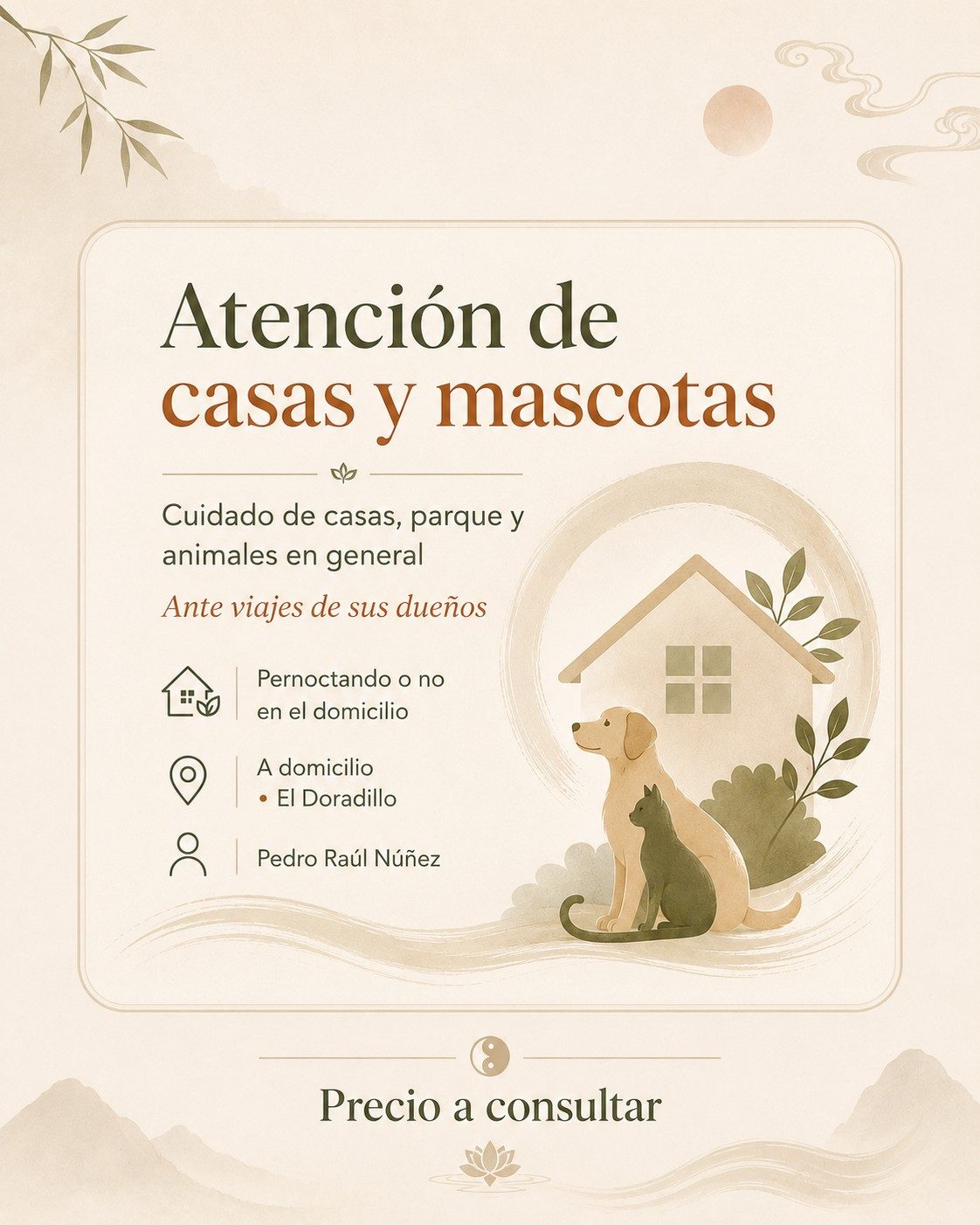 Atención/cuidado de casas ,mascotas parque, animales en gral. Ante viajes de sus dueños